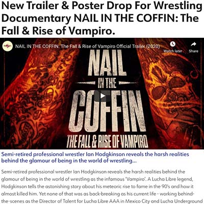 New Trailer & Poster Drop For Wrestling Documentary NAIL IN THE COFFIN: The Fall & Rise of Vampiro.